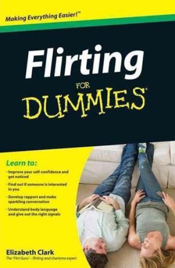 Flirting For Dummies