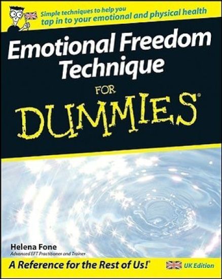 Emotional Freedom Technique For Dummies