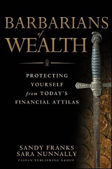 Barbarians of Wealth