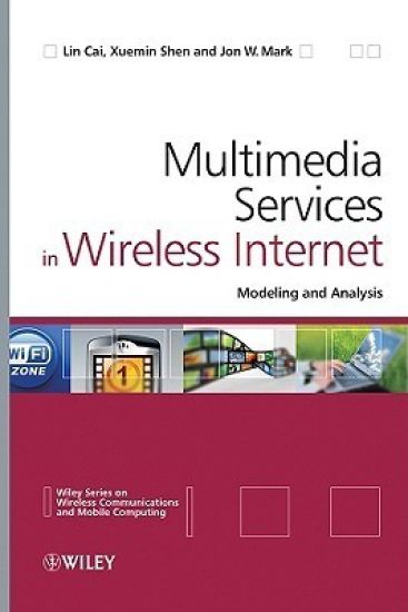 Multimedia Services in Wireless Internet