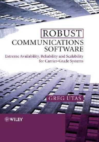 Robust Communications Software