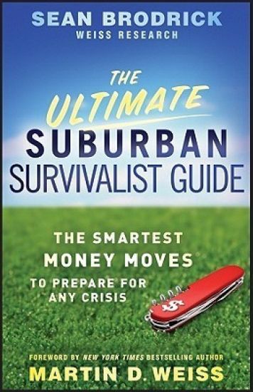 The Ultimate Suburban Survivalist Guide