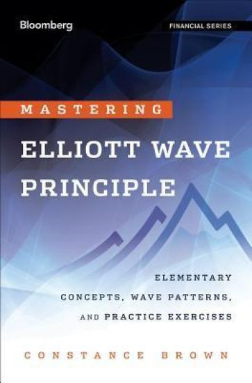 Mastering Elliott Wave Principle