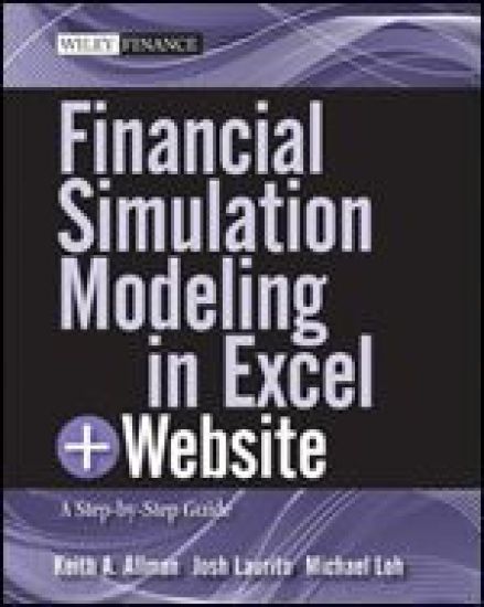 Financial Simulation Modeling in Excel, + Website