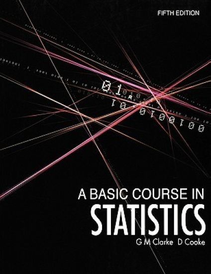 A Basic Course in Statistics
