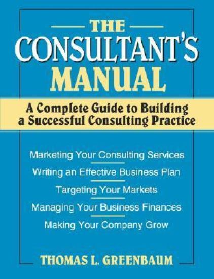 The Consultant's Manual