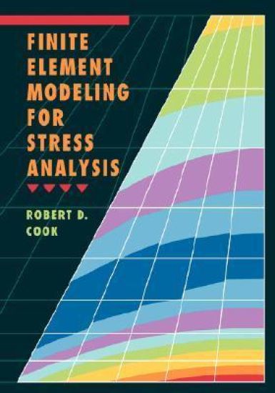 Finite Element Modeling for Stress Analysis