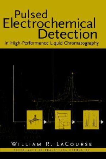 Pulsed Electrochemical Detection in High-Performance Liquid Chromatography