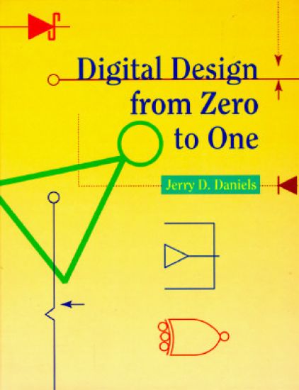Digital Design from Zero to One