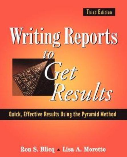 Writing Reports to Get Results