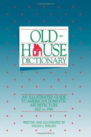 Old-House Dictionary