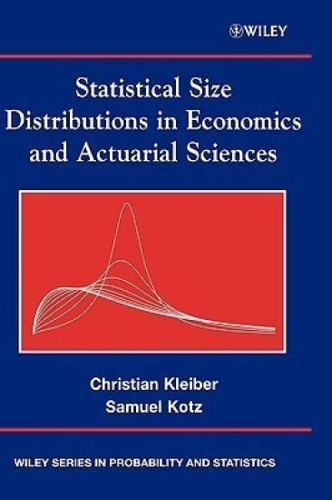 Statistical Size Distributions in Economics and Actuarial Sciences