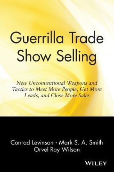 Guerrilla Trade Show Selling