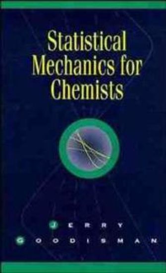 Statistical Mechanics for Chemists