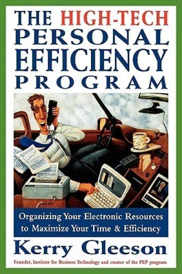The High-Tech Personal Efficiency Program