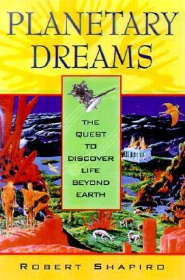 Planetary Dreams
