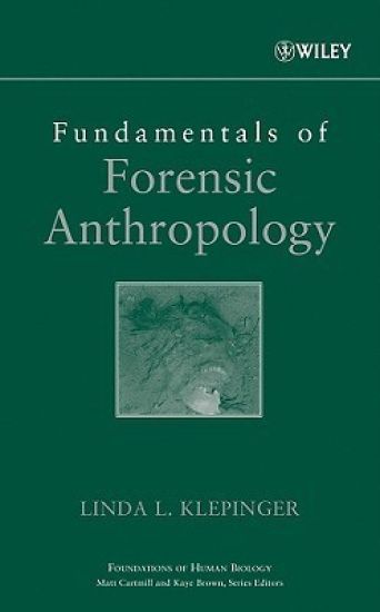 Fundamentals of Forensic Anthropology