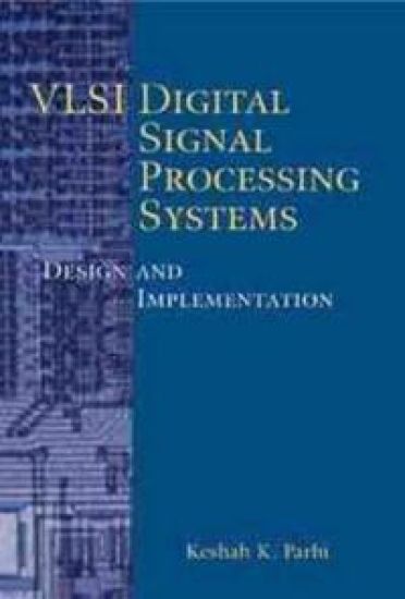 VLSI Digital Signal Processing Systems