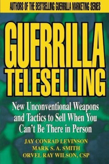 Guerrilla TeleSelling