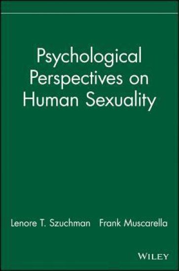 Psychological Perspectives on Human Sexuality