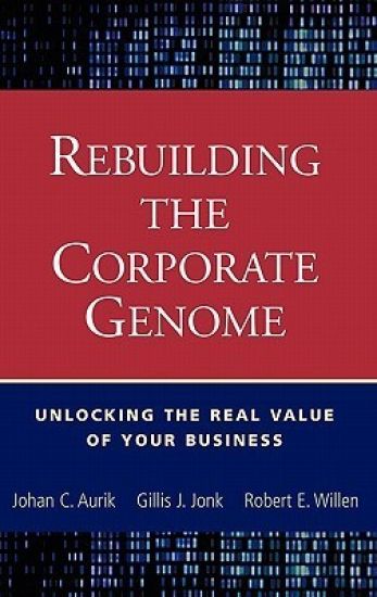 Rebuilding the Corporate Genome
