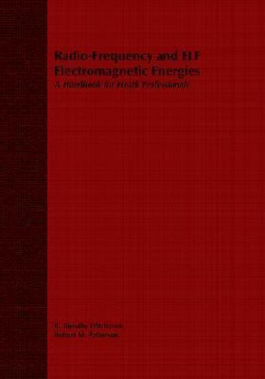 Radio-Frequency and ELF Electromagnetic Energies