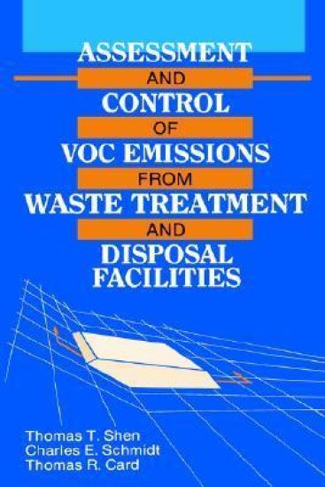 Assessment and Control of VOC Emissions from Waste Treatment and Disposal Facilities