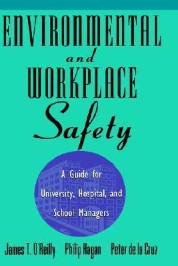 Environmental and Workplace Safety