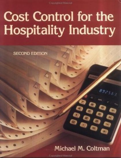 Cost Control for the Hospitality Industry