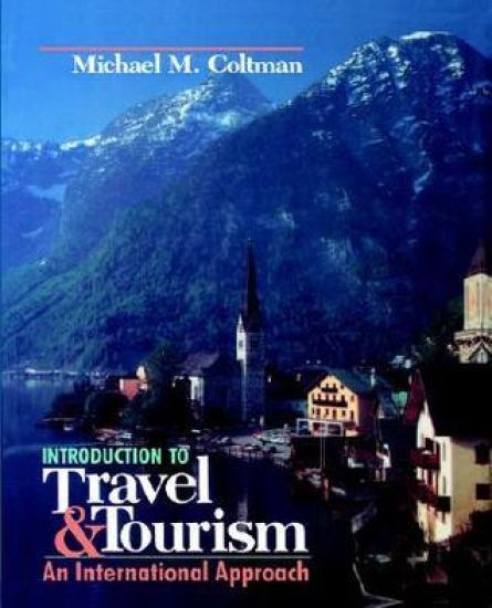Introduction to Travel and Tourism