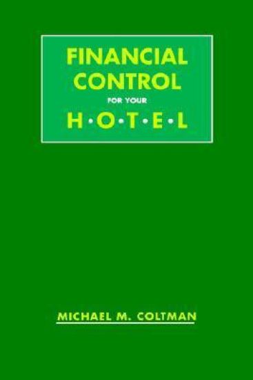 Financial Control for Your Hotel
