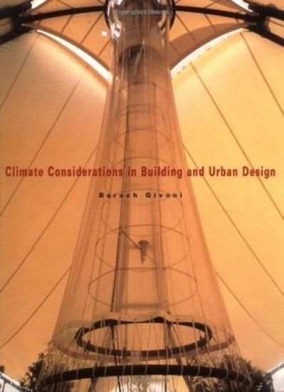 Climate Considerations in Building and Urban Design