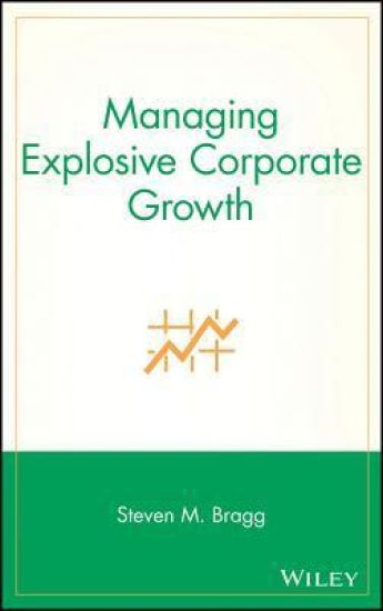 Managing Explosive Corporate Growth