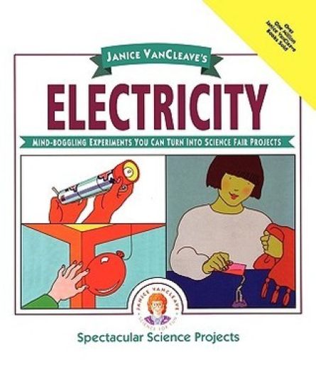 Janice VanCleave's Electricity