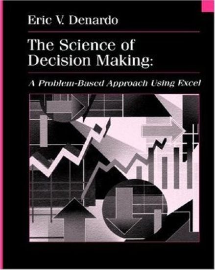 The Science of Decision Making
