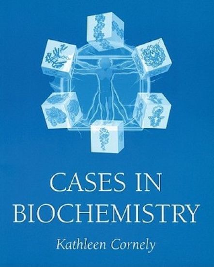 Cases in Biochemistry