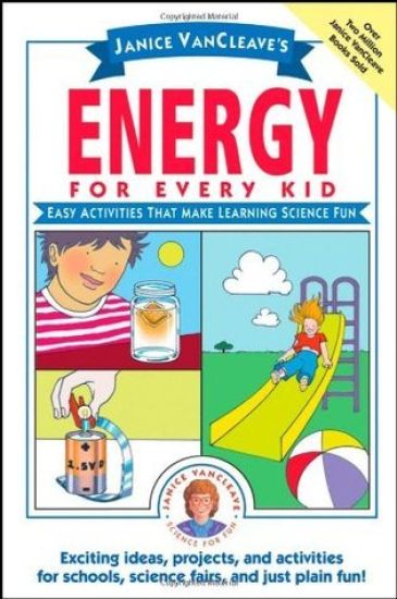 Janice VanCleave's Energy for Every Kid