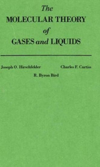 The Molecular Theory of Gases and Liquids