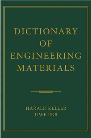 Dictionary of Engineering Materials