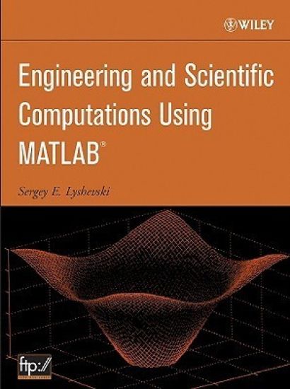 Engineering and Scientific Computations Using MATLAB