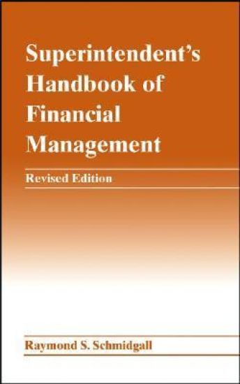 Superintendent's Handbook of Financial Management
