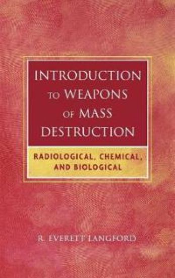 Introduction to Weapons of Mass Destruction