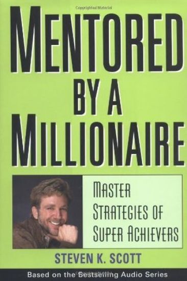 Mentored by a Millionaire