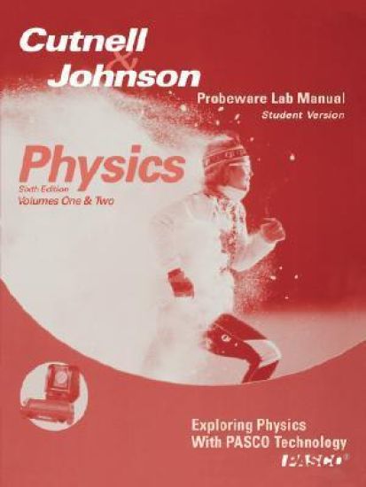 Pasco Laboratory Manual-Student Version to accompany Physics, 6e