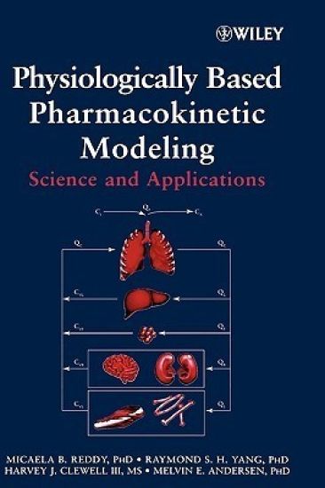 Physiologically Based Pharmacokinetic Modeling