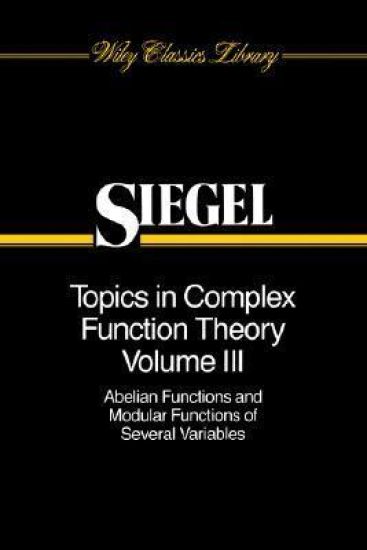 Topics in Complex Function Theory, Volume 3