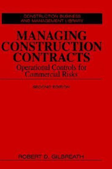 Managing Construction Contracts