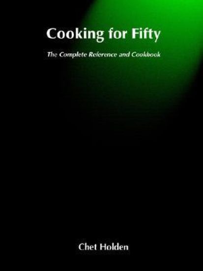 Cooking for Fifty