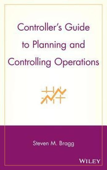 Controller's Guide to Planning and Controlling Operations