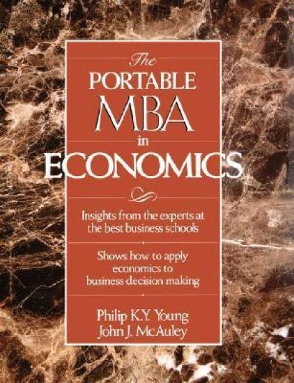 The Portable MBA in Economics